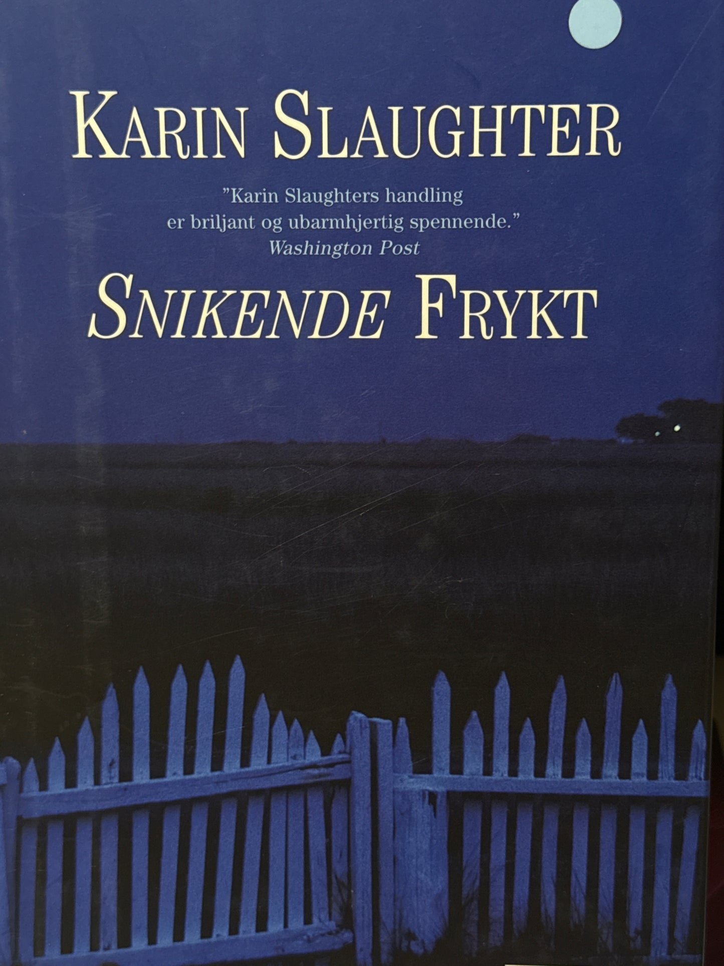 Snikende frykt - Innbundet