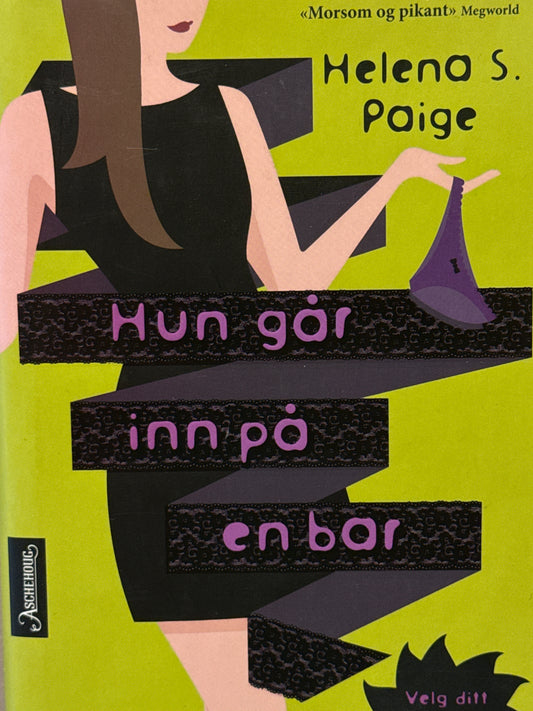 Hun går inn på en bar: din fantasi, dine regler - Innbundet