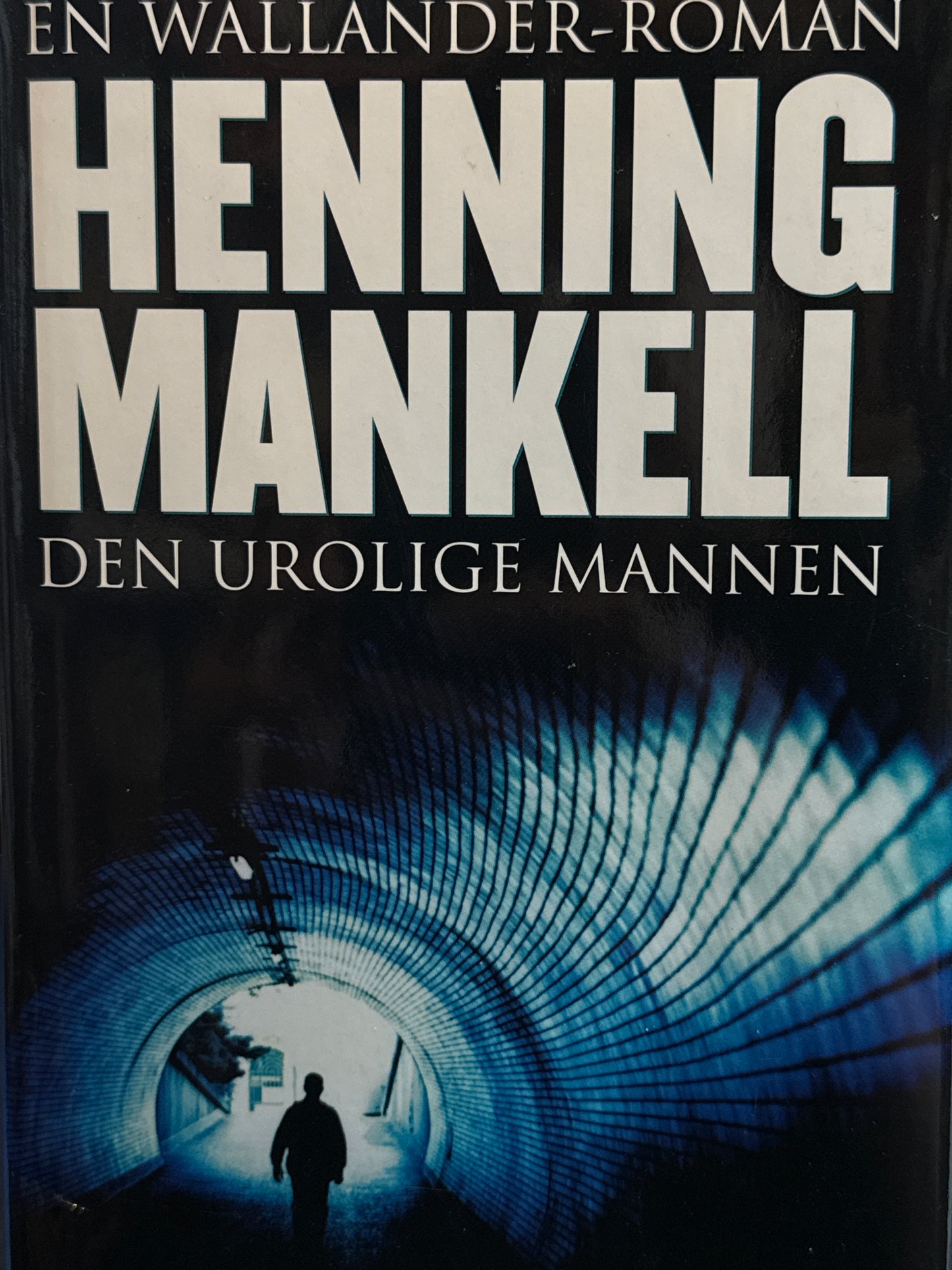 Den urolige mannen - Innbundet