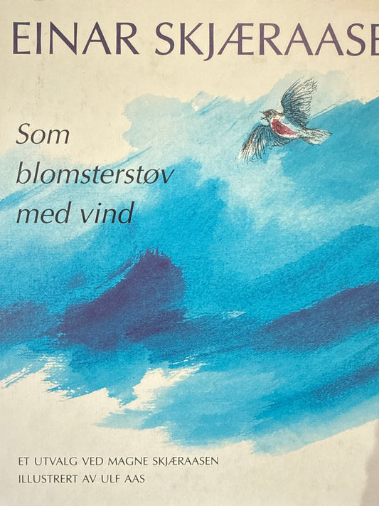 Som blomsterstøv med vind - Innbundet