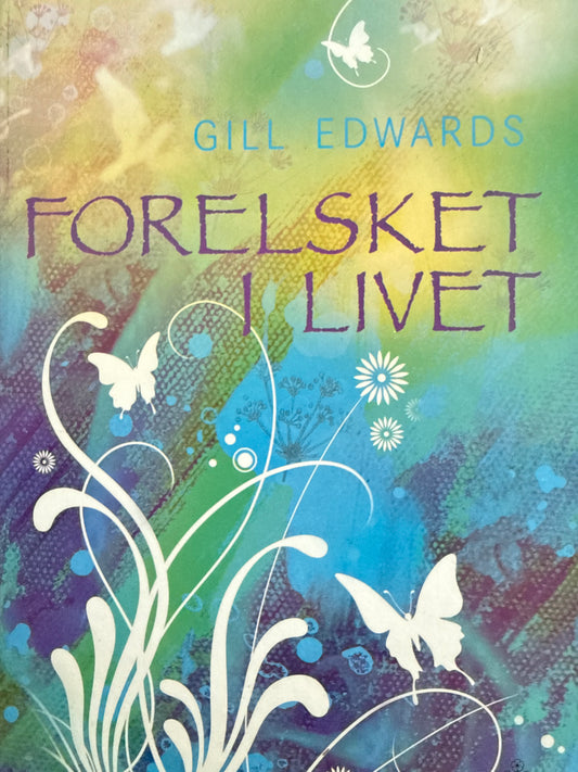 Forelsket i livet - Innbundet