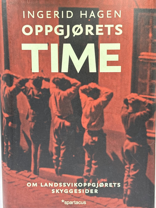 Oppgjørets time - Innbundet