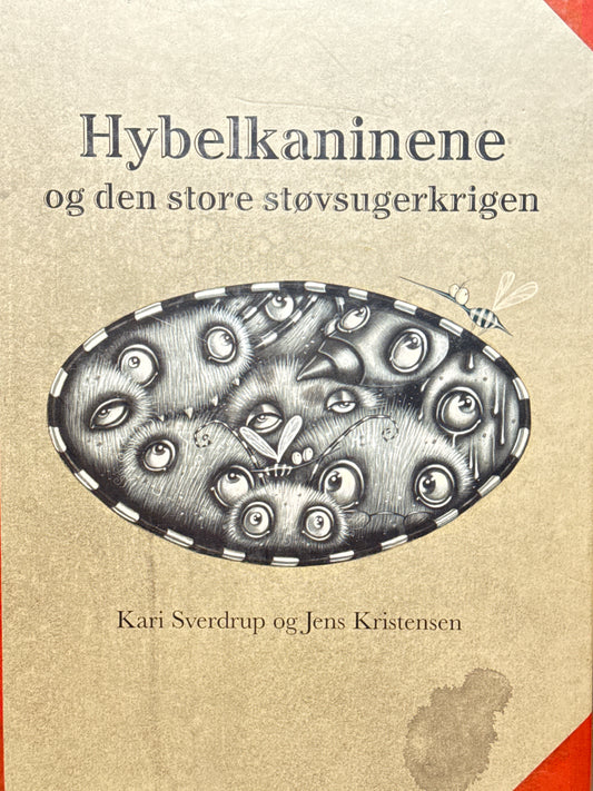 Hybelkaninene og den store støvsugerkrigen - Innbundet