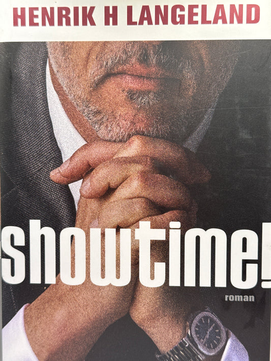 Showtime! - Innbundet