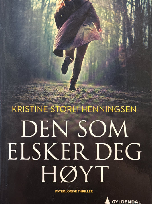 Den som elsker deg høyt - Innbundet