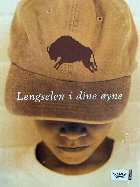 Lengselen i dine øyne - Innbundet