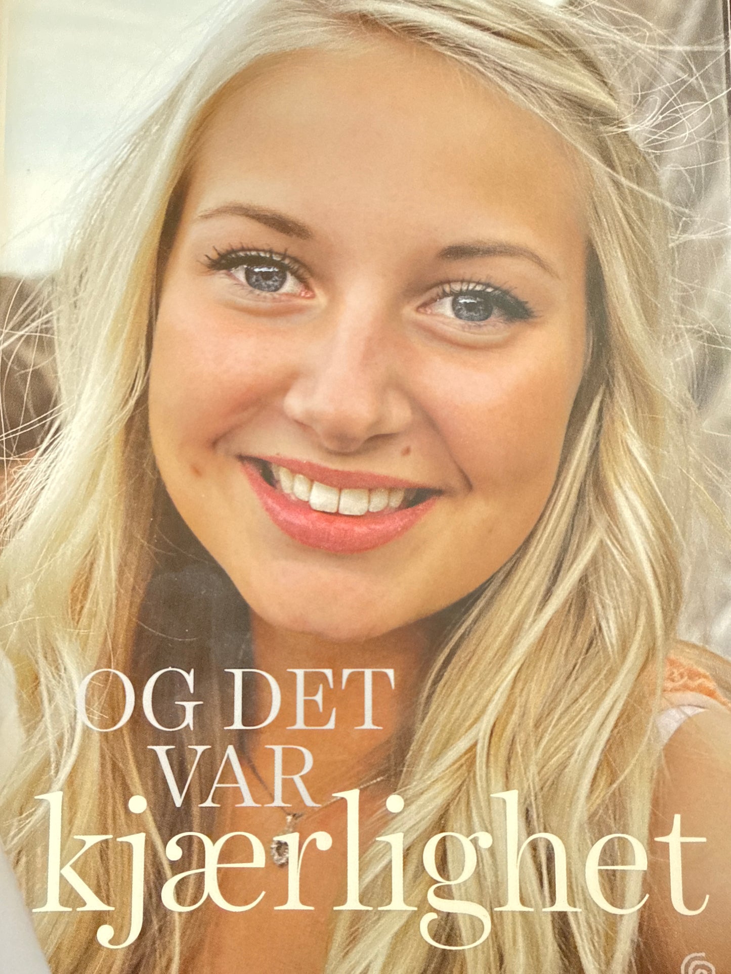 Og det var kjærlighet - Innbundet