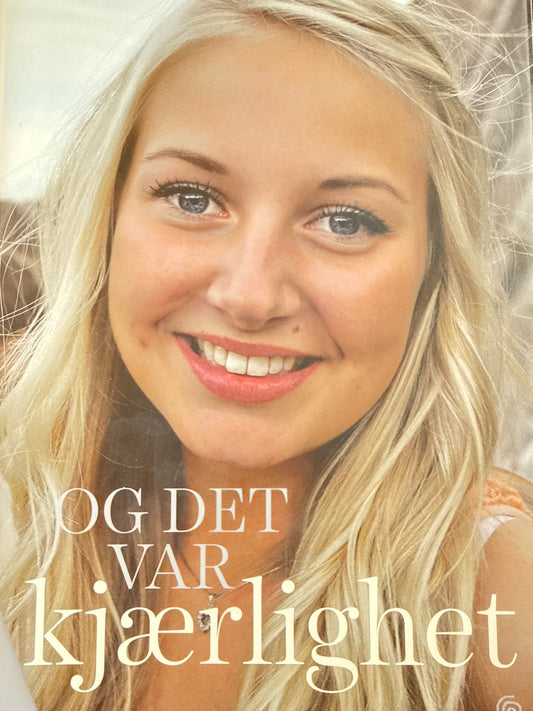 Og det var kjærlighet - Innbundet