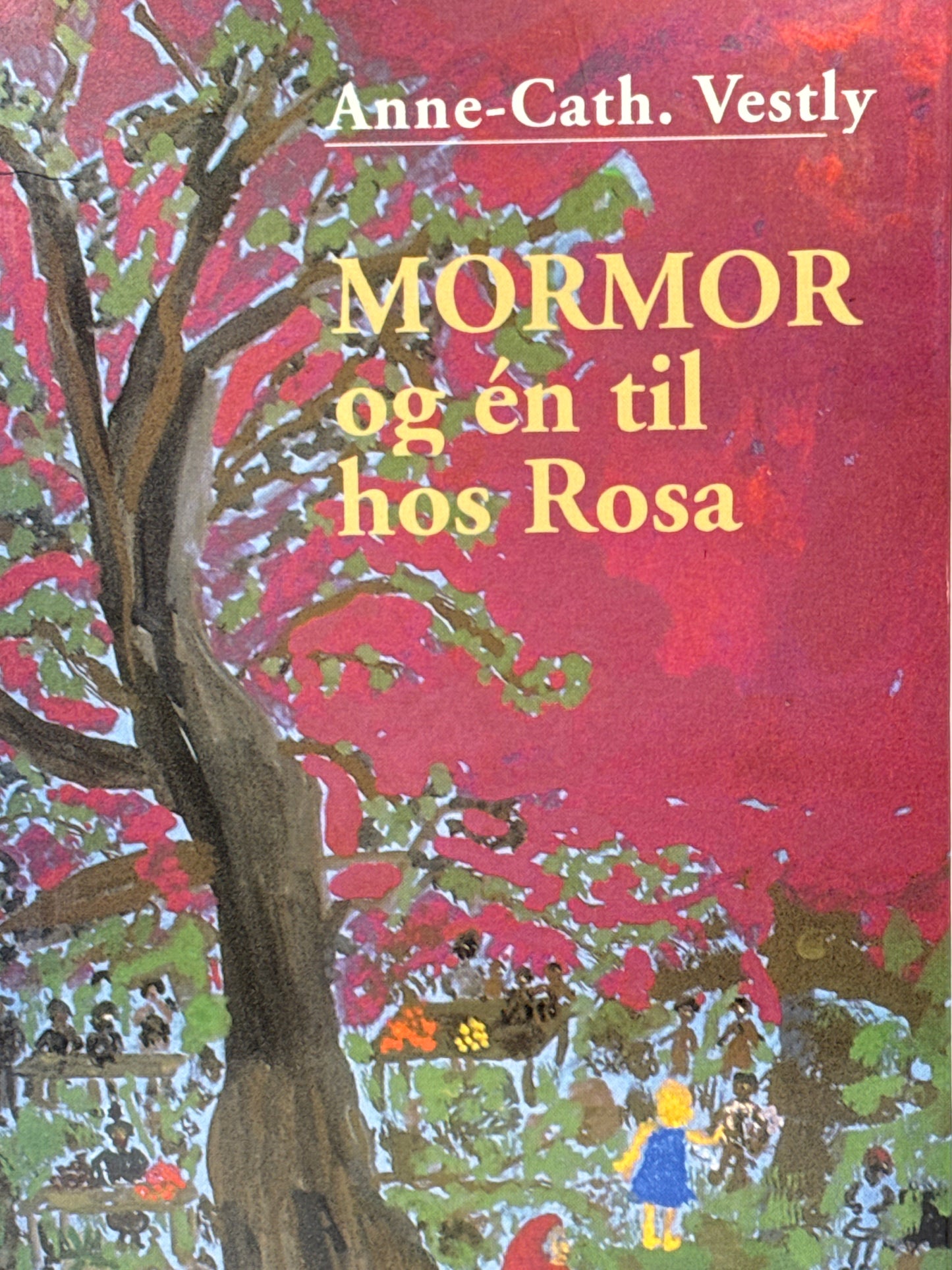 Mormor og én til hos Rosa - Innbundet