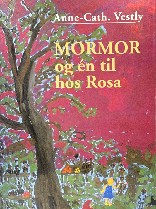 Mormor og én til hos Rosa - Innbundet