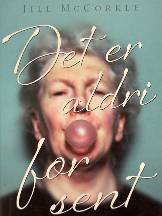 Det er aldri for sent - Innbundet