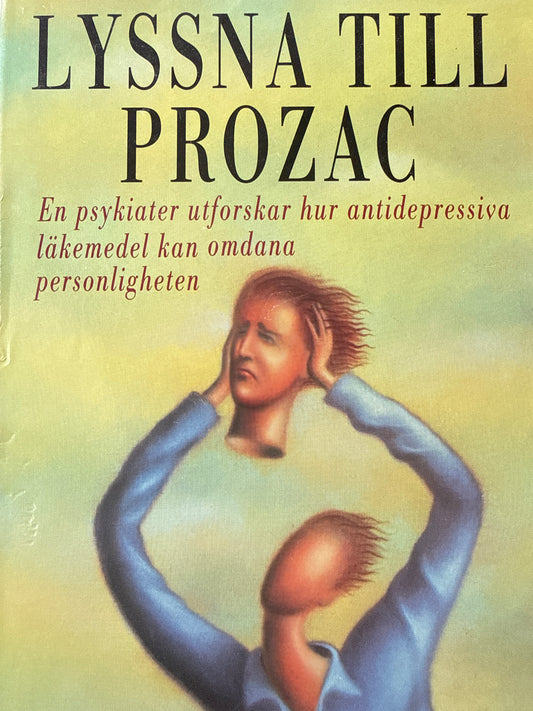 Lyssna till Prozac - Innbundet