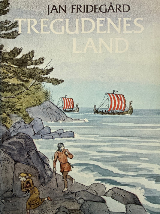 Tregudenes land - Innbundet