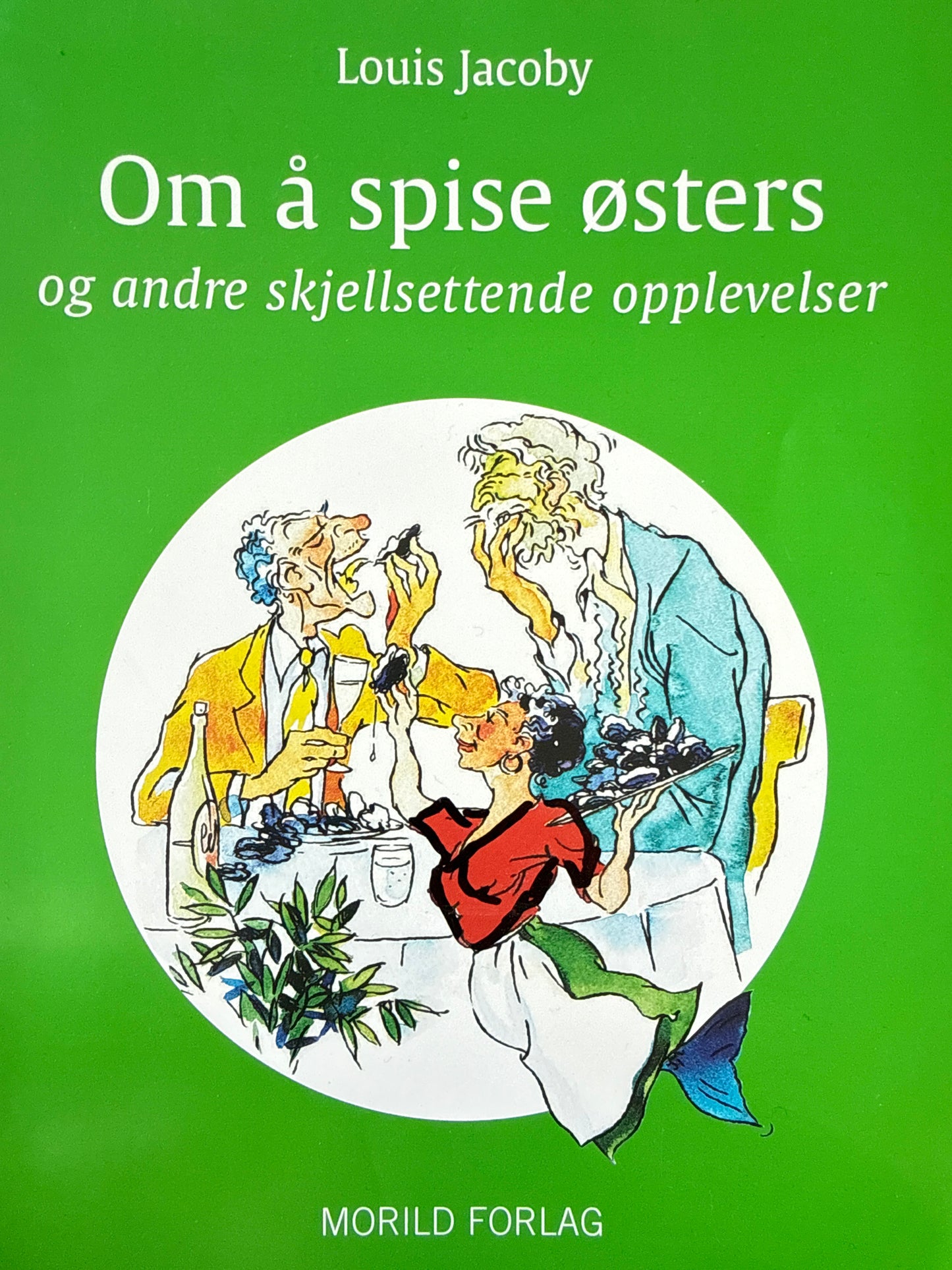Om å spise østers - Pocket
