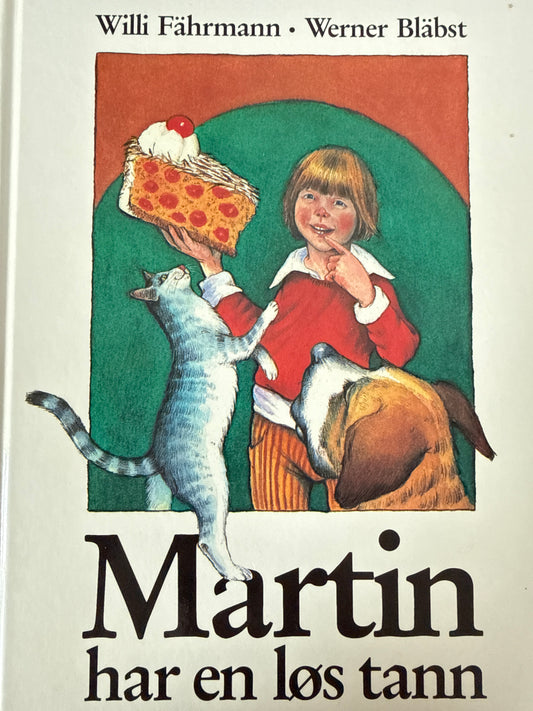 Martin har en løs tann - Innbundet
