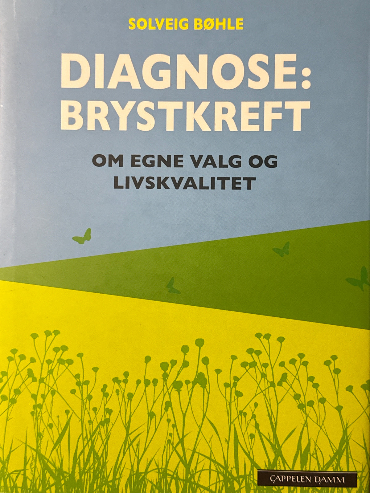 Diagnose: brystkreft - Innbundet
