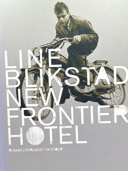 New Frontier Hotel - Innbundet