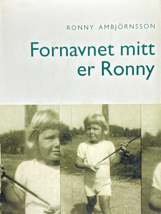 Fornavnet mitt er Ronny - Innbundet