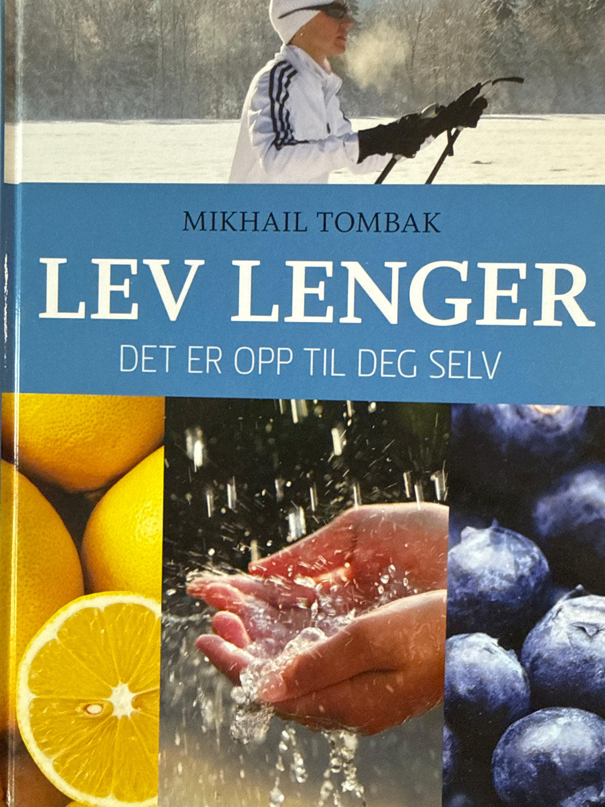 Lev lenger - Innbundet