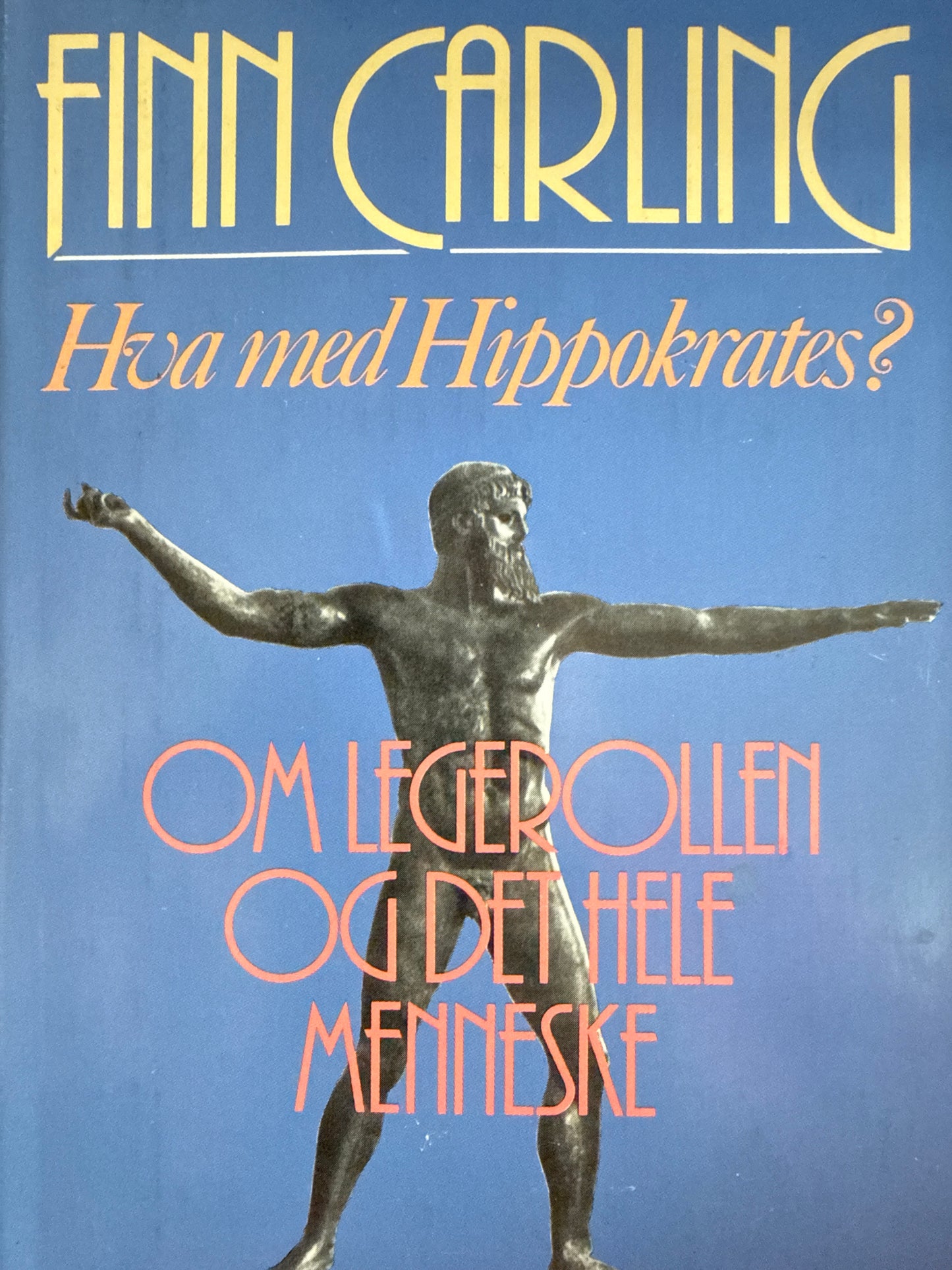 Hva med Hippokrates? - Innbundet