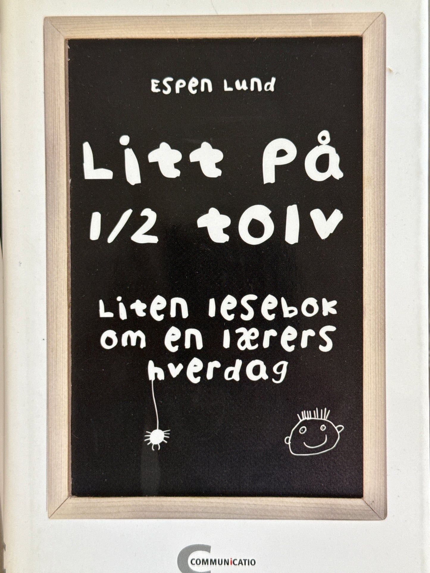 Litt på halv tolv - Innbundet
