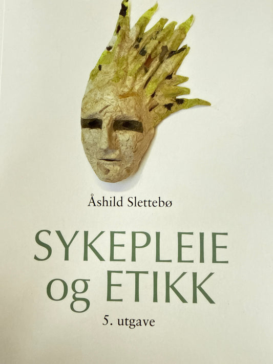 Sykepleie og etikk - Pocket