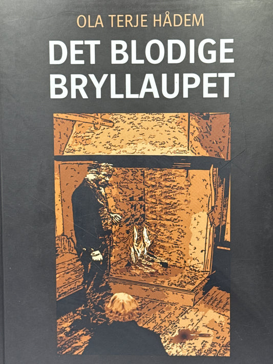 Det blodige bryllaupet - Innbundet