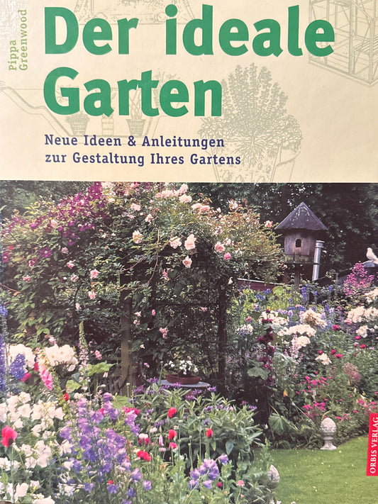 Der ideale Garten - Innbundet