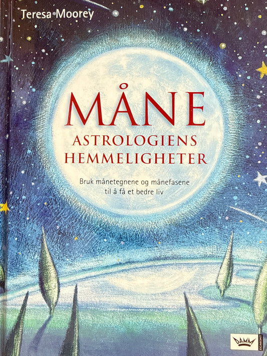 Måneastrologiens hemmeligheter - Innbundet