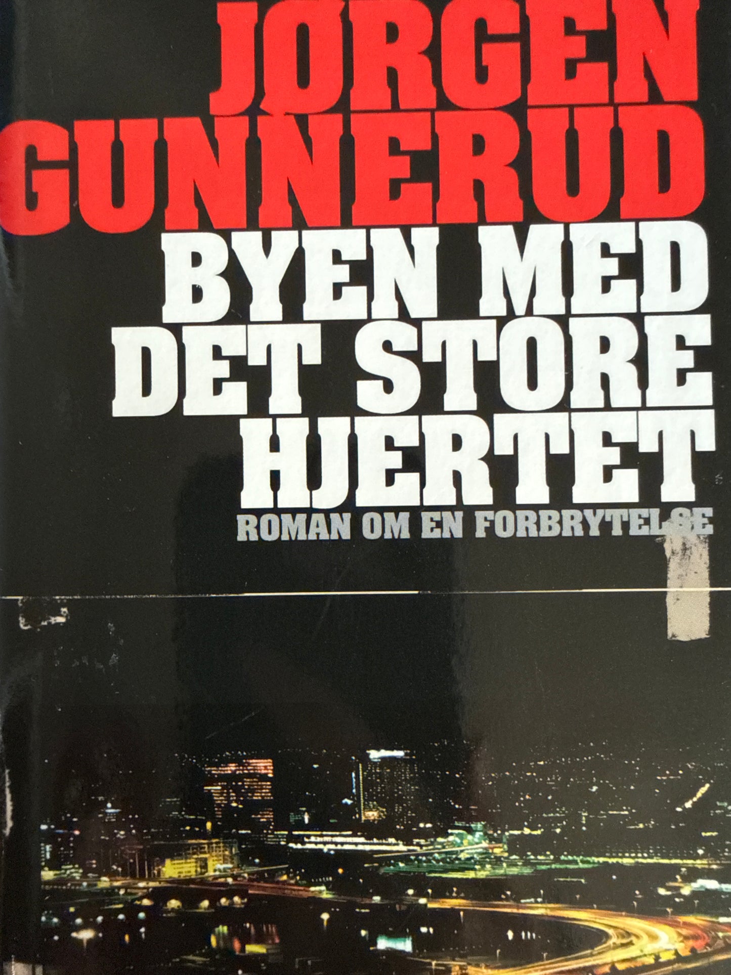 Byen med det store hjertet - Innbundet
