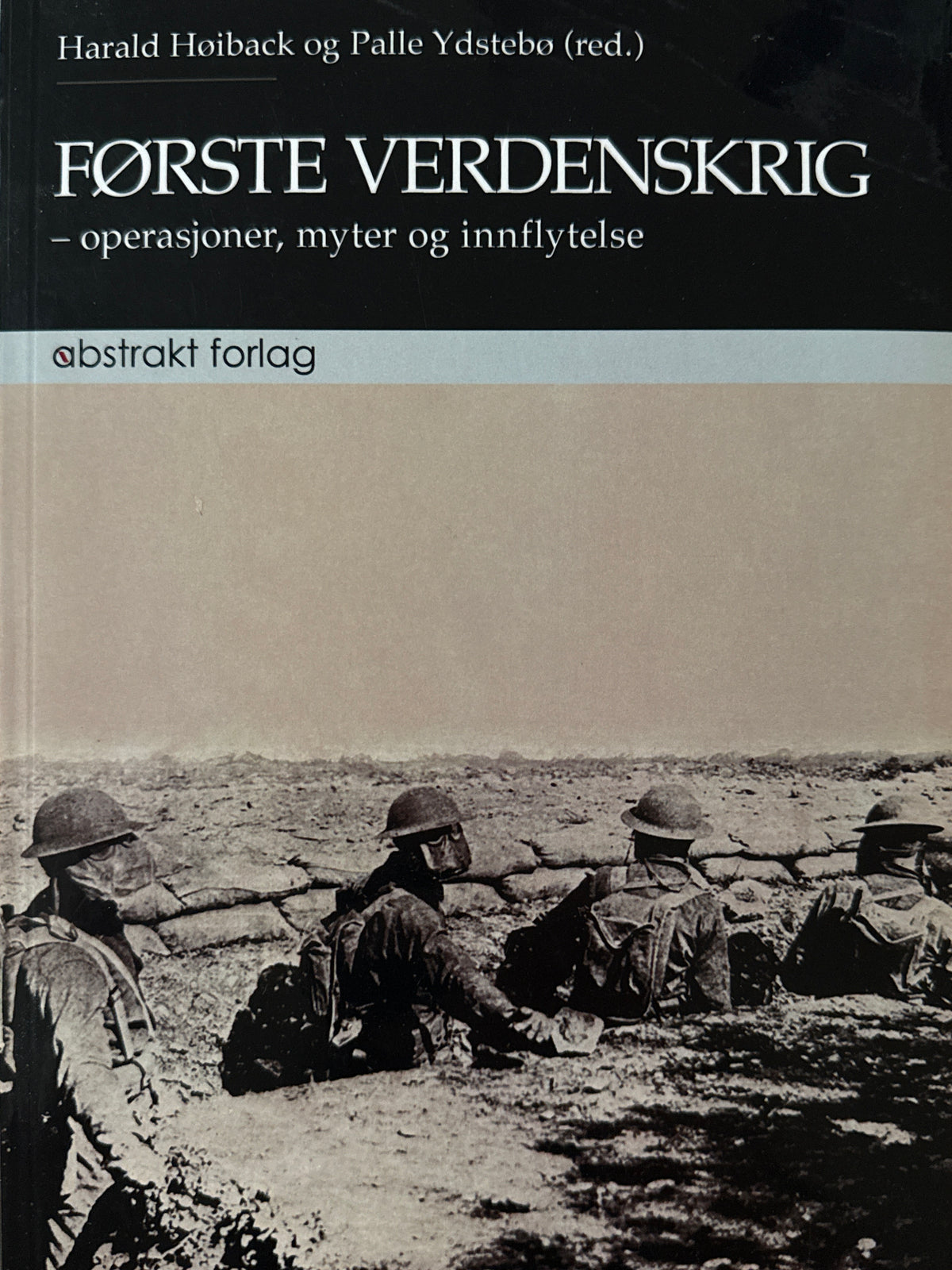 Første verdenskrig ; operasjoner, myter og innflytelse - Pocket