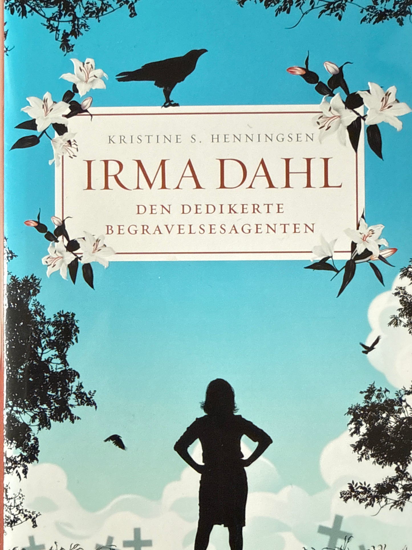 Irma Dahl ; Den dedikerte begravelsesagenten - Innbundet