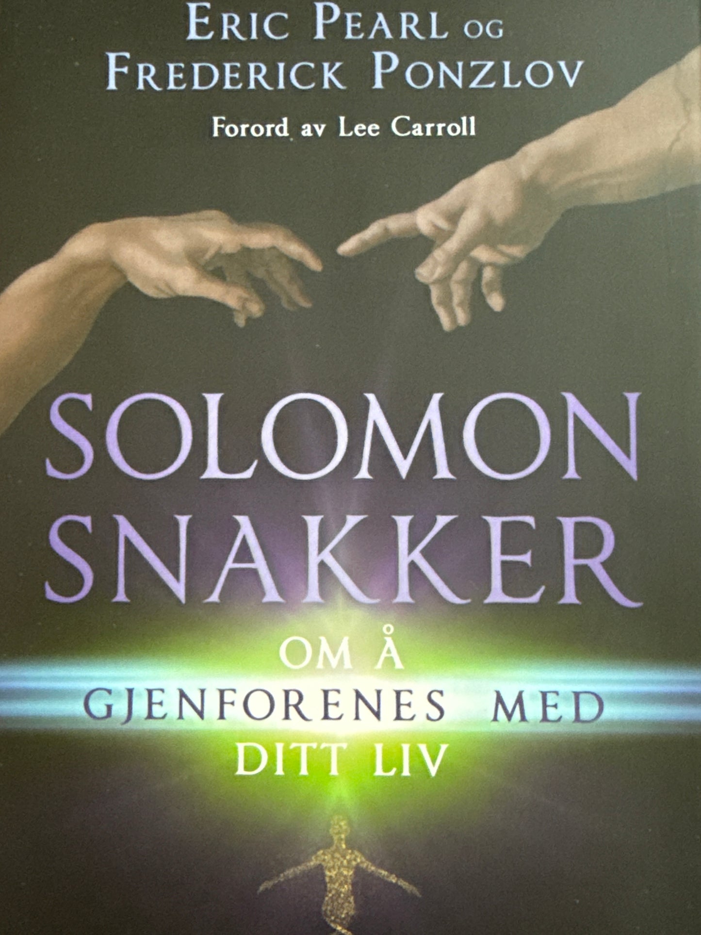 Solomon snakker om å gjenforenes med ditt liv - Pocket