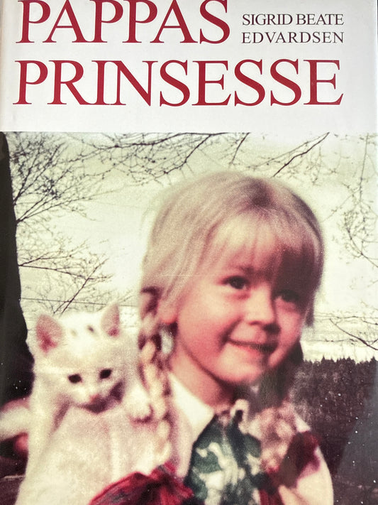 Pappas prinsesse - Innbundet