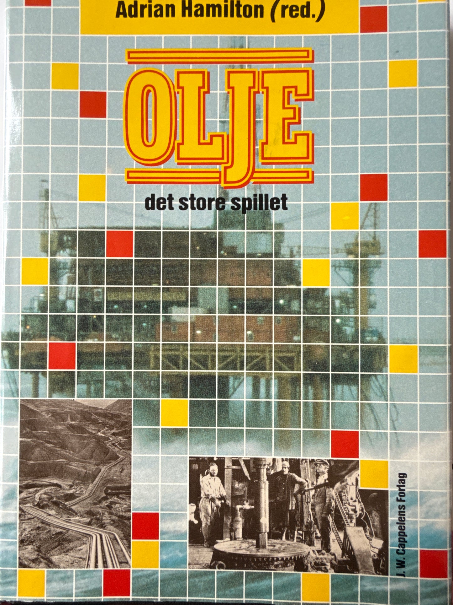 Olje - det store spillet - Innbundet