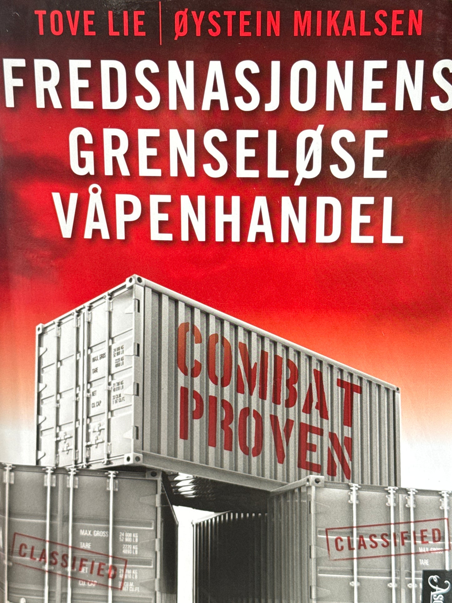 Fredsnasjonens grenseløse våpenhandel - Innbundet
