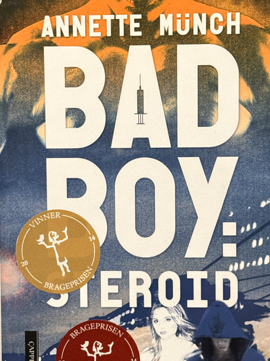 Badboy: steroid - Innbundet