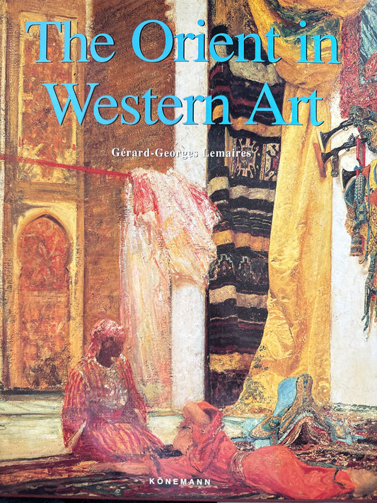 The Orient in Western Art - Innbundet