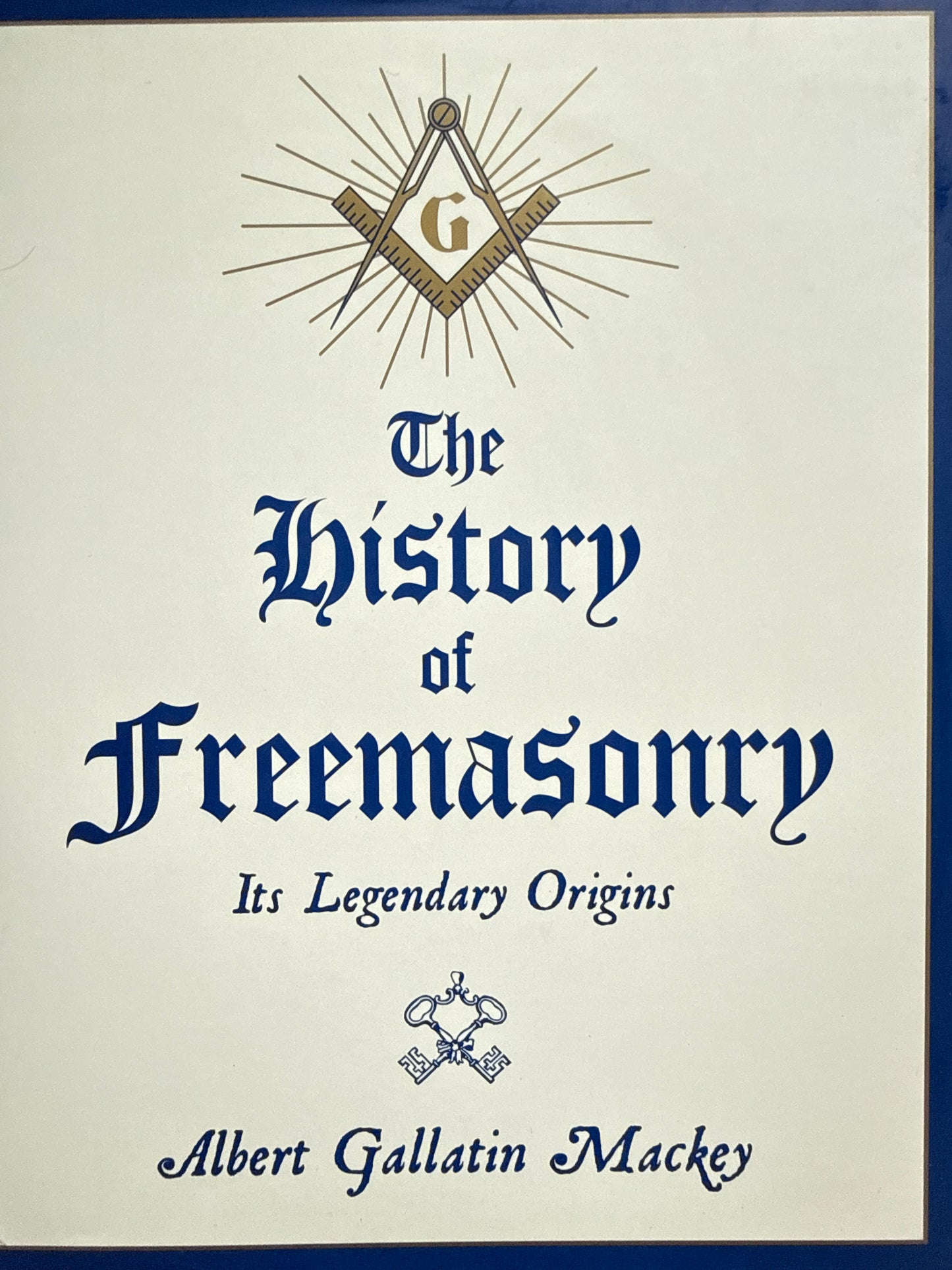 The History of Freemasonry - Innbundet