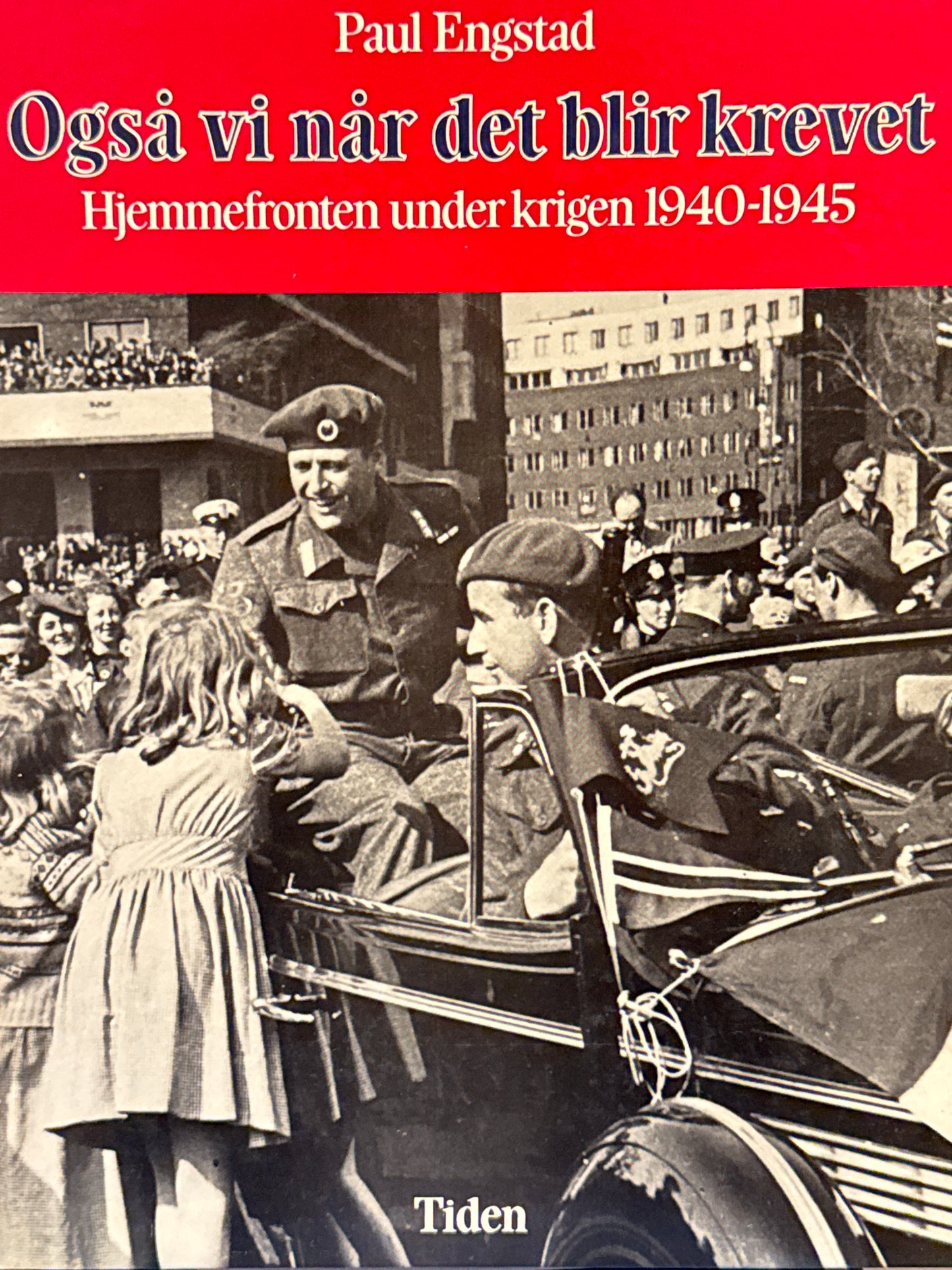 Også vi når det blir krevet - Innbundet