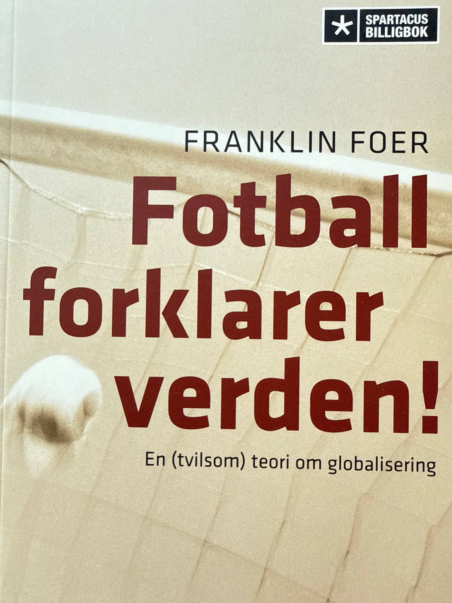 Fotball forklarer verden! - Pocket