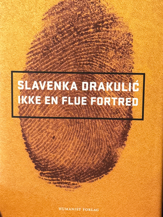 Ikke en flue fortred - Innbundet