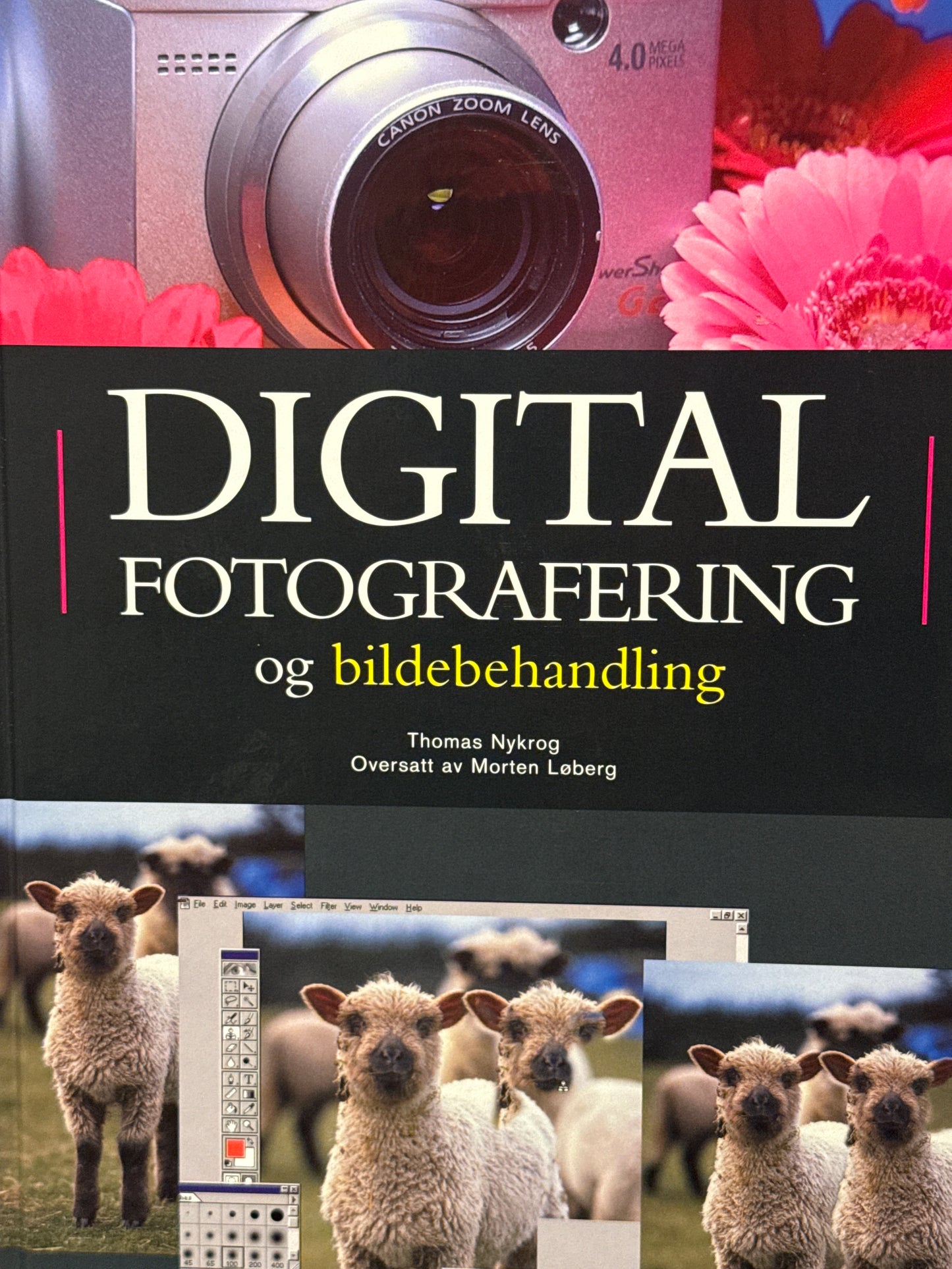 Digital fotografering og bildebehandling - Innbundet