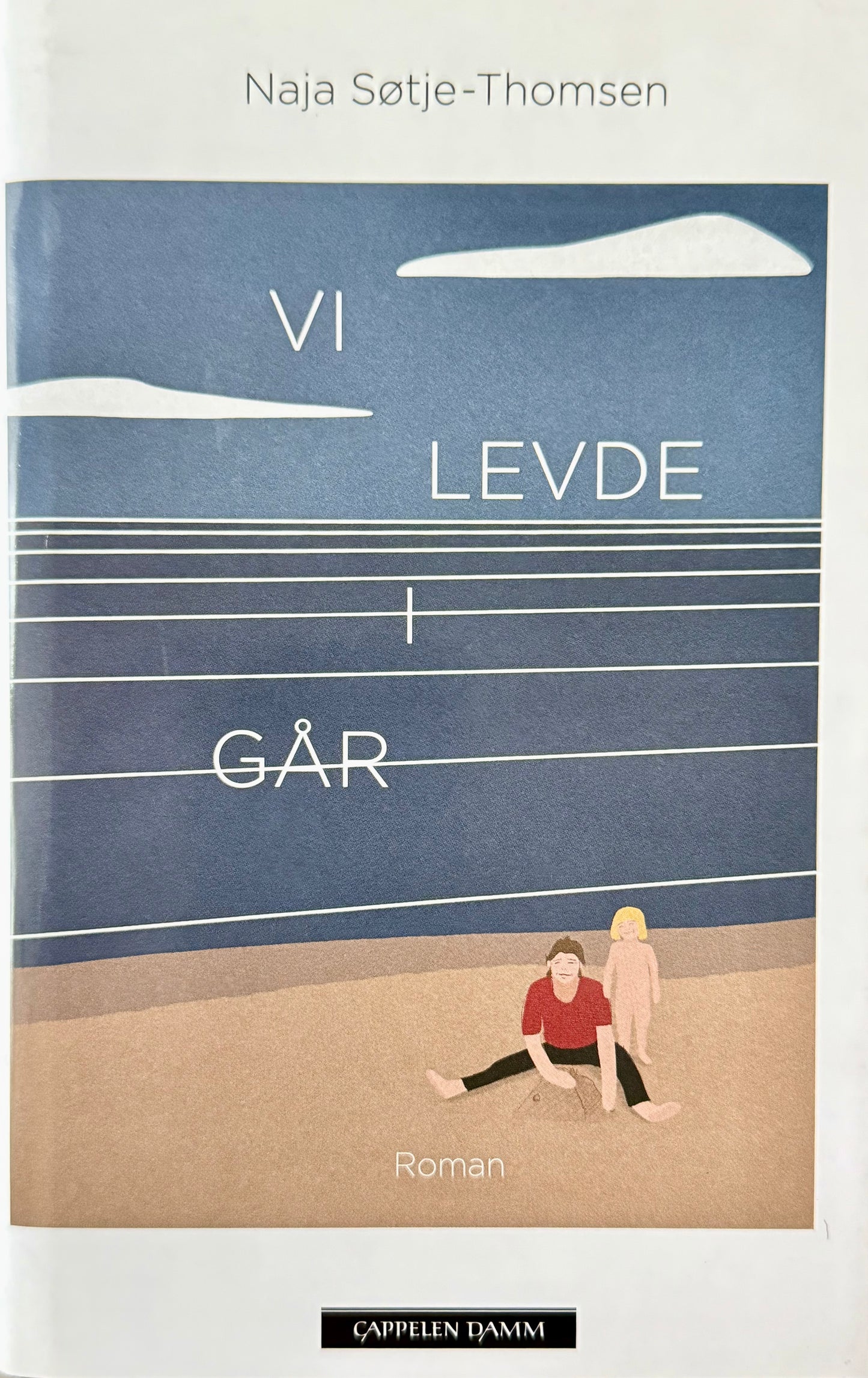 Vi levde i går - Innbundet