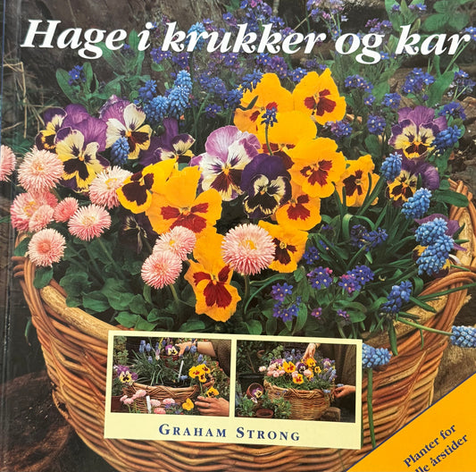 Hage i krukker og kar - Innbundet