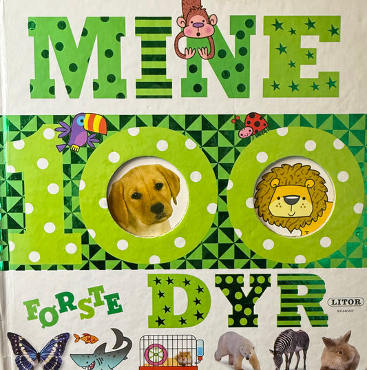 Mine 100 første dyr - Innbundet