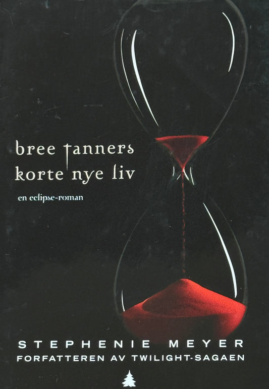 Bree Tanners korte nye liv - Innbundet