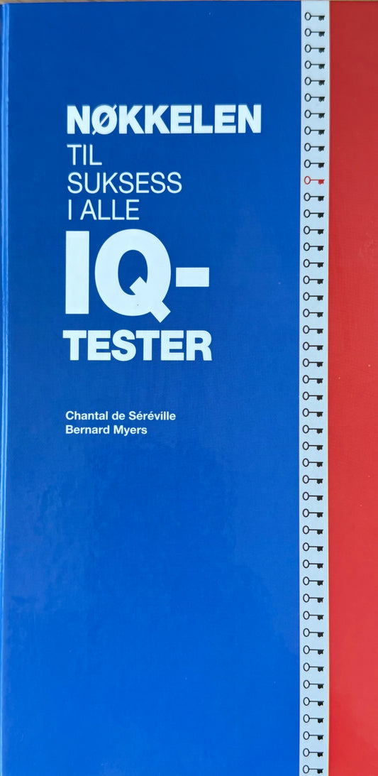 Nøkkelen til suksess i alle IQ-tester - Innbundet