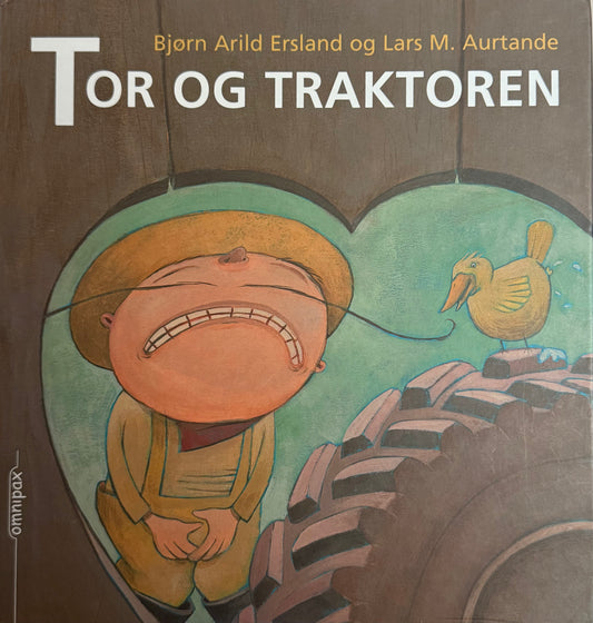 Tor og traktoren - Innbundet