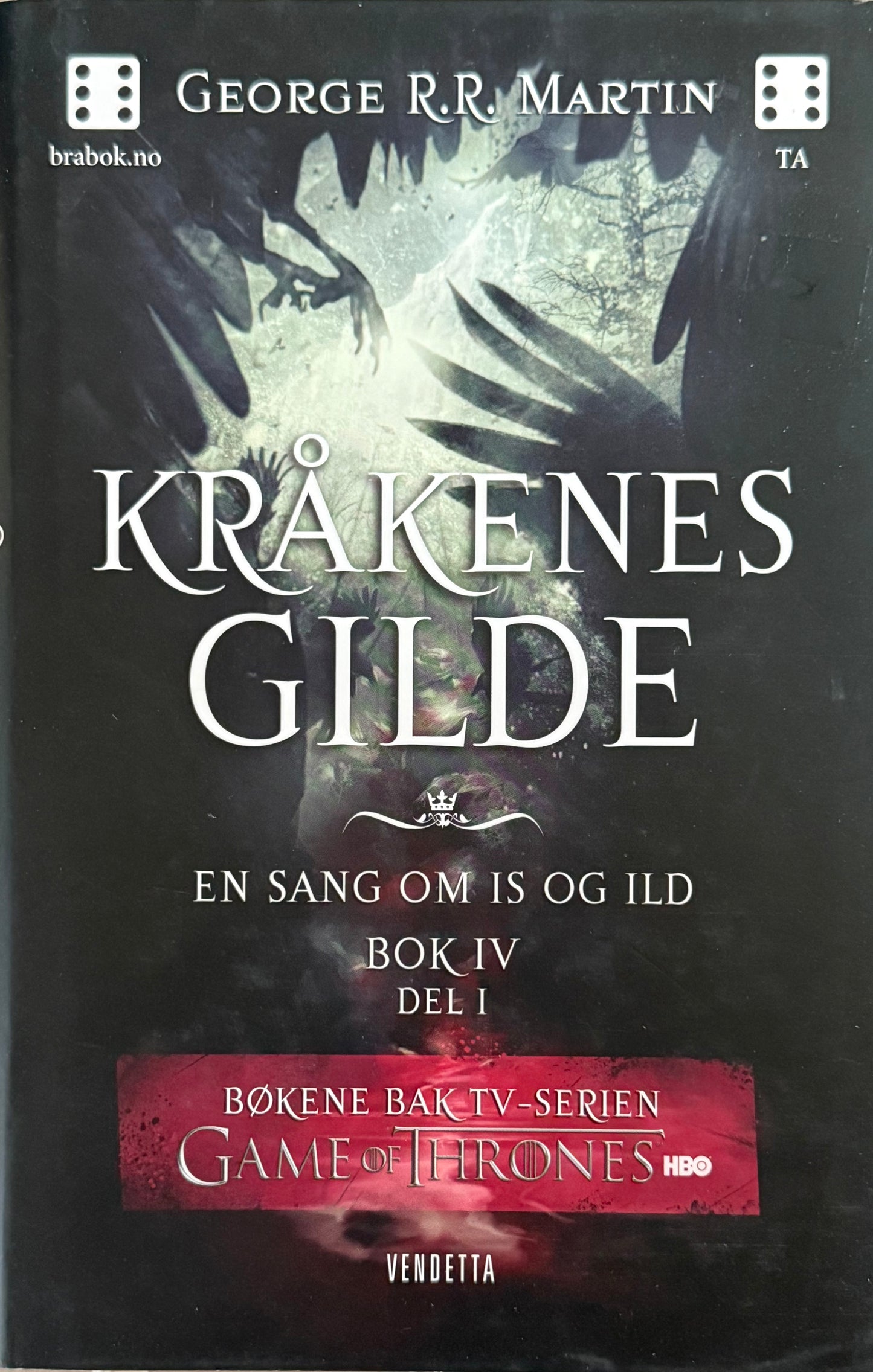 Kråkenes gilde: Bok 4 - del 1 - Innbundet
